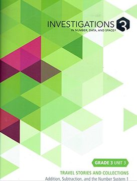 portada Investigations 3 in Number Data and Space, Grade 3, Unit 3: Travel Stories and Collections, Common Core Edition, 9780328859177, 0328859176, 2017