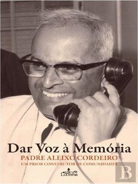 portada (Port). Dar voz a Memoria (Pe. Aleixo) (in Portuguese)