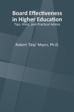 portada Board Effectiveness in Higher Education: Tips, Hints and Practical Advice (in English)