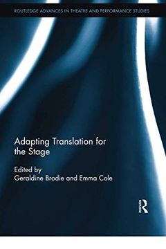 portada Adapting Translation for the Stage (Routledge Advances in Theatre & Performance Studies) (in English)