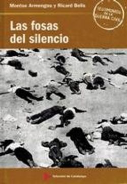 portada Las Fosas del Silencio. Prólogo de Santiago Carrillo.