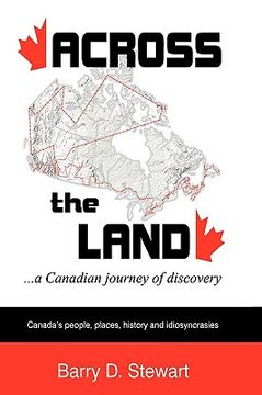 portada across the land... a canadian journey of discovery (en Inglés)