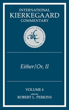 portada International Kierkegaard Commentary Volume 4: IKC 4 Either/Or, Part II (en Inglés)