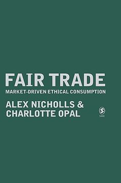 portada fair trade: market-driven ethical consumption (en Inglés)