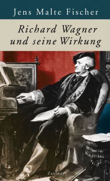 portada Richard Wagner und seine Wirkung (en Alemán)