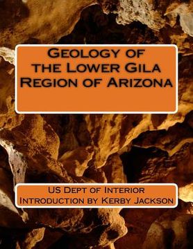portada Geology of the Lower Gila Region of Arizona (en Inglés)
