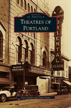 portada Theatres of Portland (en Inglés)