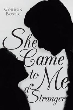 portada She Came to Me a Stranger (en Inglés)