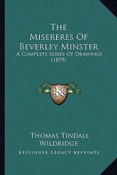 portada the misereres of beverley minster: a complete series of drawings (1879) (in English)