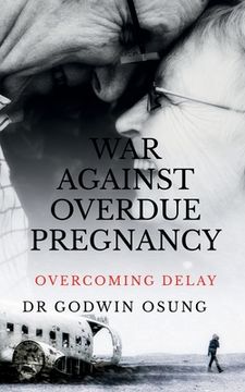 portada War Against Overdue Pregnancy (en Inglés)