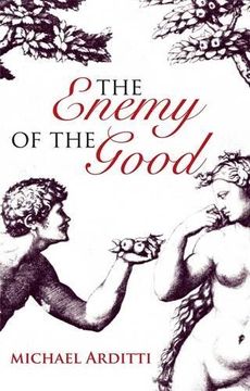 portada The Enemy of the Good (in English)