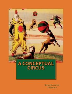 portada A Conceptual Circus (en Inglés)