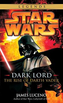 portada Dark Lord: The Rise of Darth Vader (Star Wars) 