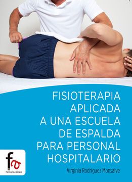 portada Fisioterapia Aplicada a una Escuela de Espalda Para Personal Hospitalario (in Spanish)