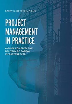 portada Project Management in Practice: A Guide for Effective Delivery of Capital Infrastructure (in English)