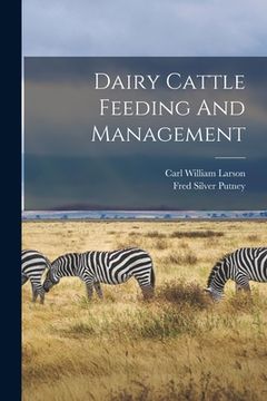 portada Dairy Cattle Feeding And Management (in English)