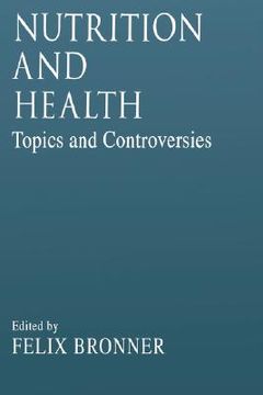 portada nutrition and healthtopics and controversies (en Inglés)