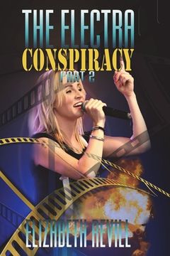 portada The Electra Conspiracy: Part 2 (en Inglés)