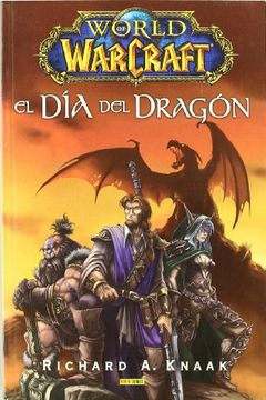 portada El Día Del Dragón (Serie Warcraft 1) (in Spanish)
