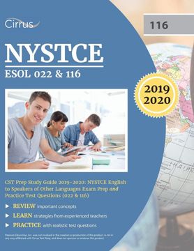 portada Nystce Esol 022 and 116 cst Prep Study Guide 2019-2020: Nystce English to Speakers of Other Languages Exam Prep and Practice Test Questions (022 and. Prep and Practice Test Questions (022 & 116) (en Inglés)