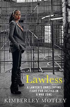 portada Lawless: A Lawyer's Unrelenting Fight for Justice in a War Zone (en Inglés)