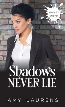 portada Shadows Never Lie (en Inglés)