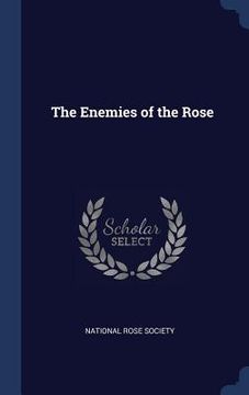 portada The Enemies of the Rose