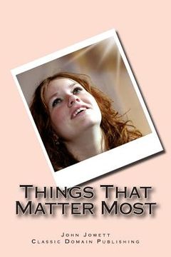 portada Things That Matter Most (en Inglés)