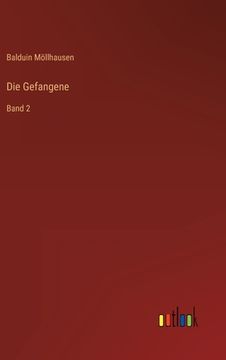 portada Die Gefangene: Band 2 (en Alemán)
