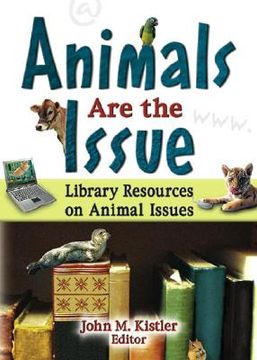 portada animals are the issue: library resources on animal issues (in English)