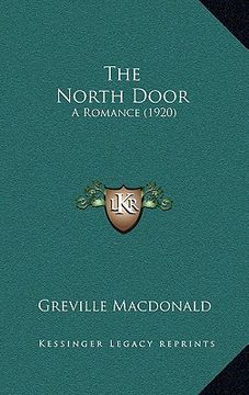 portada the north door: a romance (1920) (en Inglés)