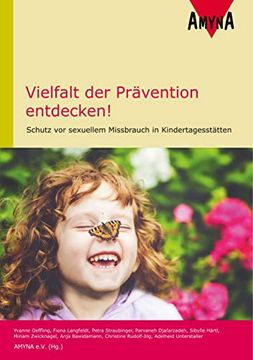 portada Vielfalt der Prävention Entdecken! Schutz vor Sexuellem Missbrauch in Kindertagesstätten (en Alemán)