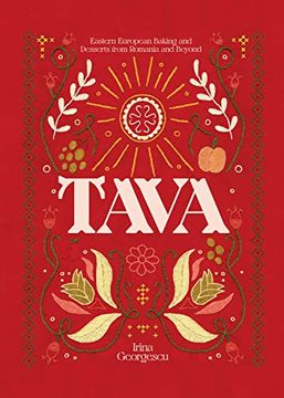 portada Tava: Eastern European Baking and Desserts From Romania & Beyond (en Inglés)