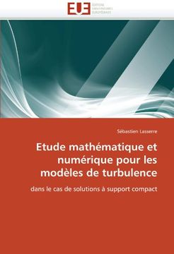 portada Etude Mathematique Et Numerique Pour Les Modeles de Turbulence
