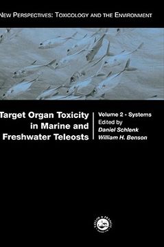 portada target organ toxicity in marine and freshwater teleosts systems (en Inglés)