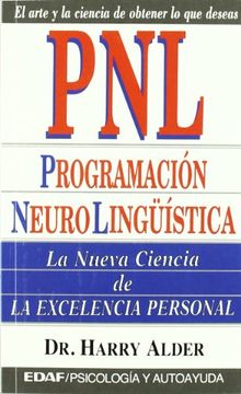 Sucio anfitriona matiz Libro Pnl-Programacion Neuro Linguistica, Harry Alder, ISBN 9788441400498.  Comprar en Buscalibre