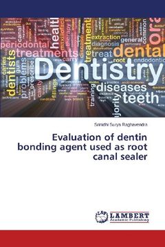 portada Evaluation of Dentin Bonding Agent Used as Root Canal Sealer