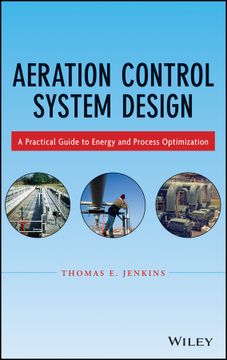 portada Aeration Control System Design: A Practical Guide To Energy And Process Optimization