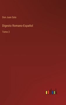 portada Digesto Romano-Español: Tomo 2 (in Spanish)