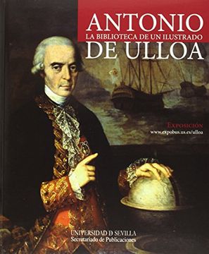 portada Antonio De Ulloa.: La Biblioteca De Un Ilustrado (biblioteca Universitaria)