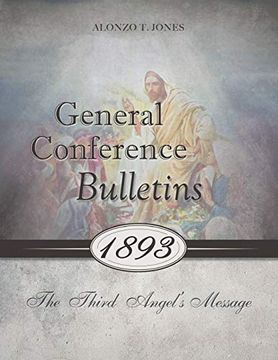 portada General Conference Bulletins 1893: The Third Angel's Message (in English)