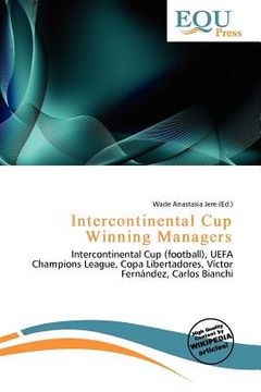 intercontinental cup winning managers
