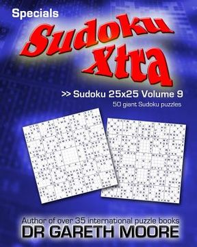 portada Sudoku 25X25 Volume 9: Sudoku Xtra Specials (en Inglés)