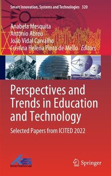 portada Perspectives and Trends in Education and Technology: Selected Papers from Icited 2022