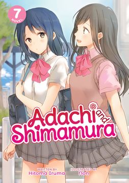 portada Adachi & Shimamura Light Novel 07 (Adachi and Shimamura (Light Novel)) 
