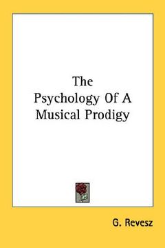 portada the psychology of a musical prodigy (en Inglés)