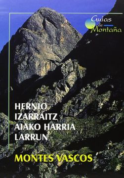 portada Hernio - Izarraitz - Aiako Harria - Larrun - Montes Vascos (Guias de Montaña)