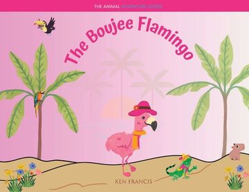 portada The Boujee Flamingo (en Inglés)
