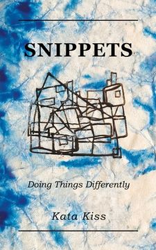 portada Snippets: Doing Things Differently 