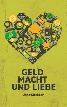 portada Geld Macht und Liebe (Hardback or Cased Book)